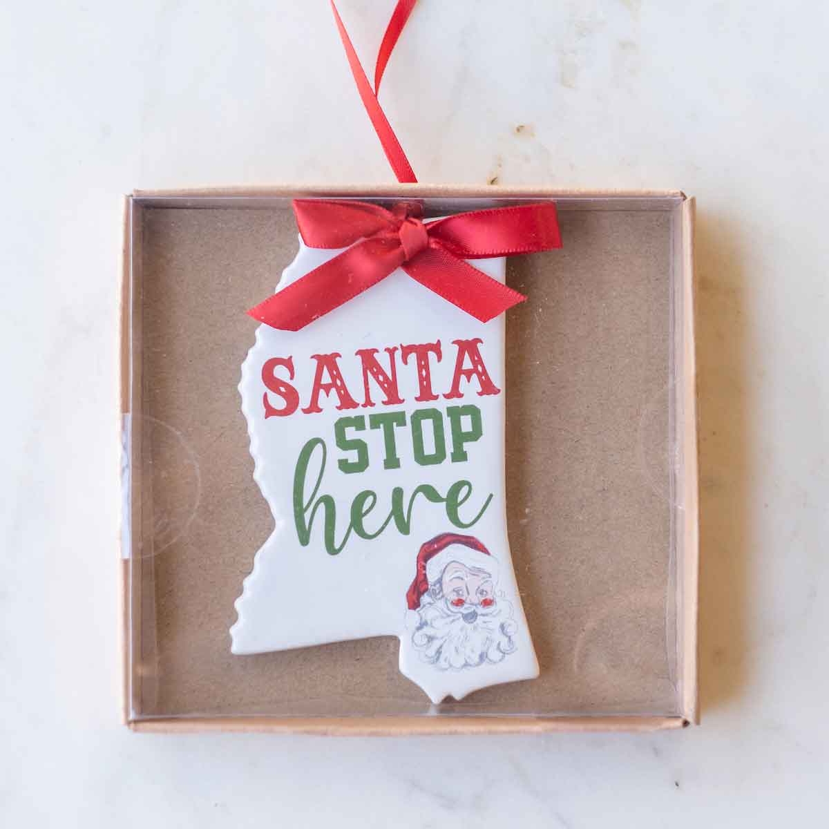 Mississippi Santa Stop Here Ornament